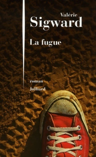 Livrenpoche : La fugue - Valérie Sigward - Livre
