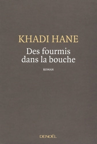 Livrenpoche : Des fourmis dans la bouche - Khadi Hane - Livre