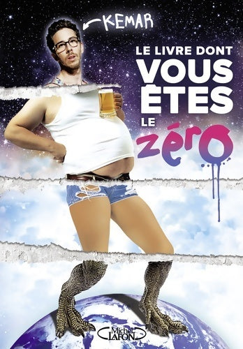 Livrenpoche : Le livre dont vous êtes le zéro - Kemar - Livre