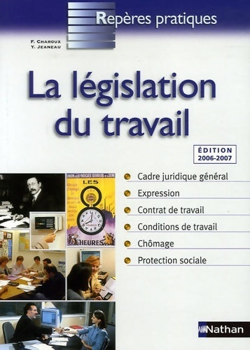 Livrenpoche : La législation du travail - Françoise Charoux - Livre