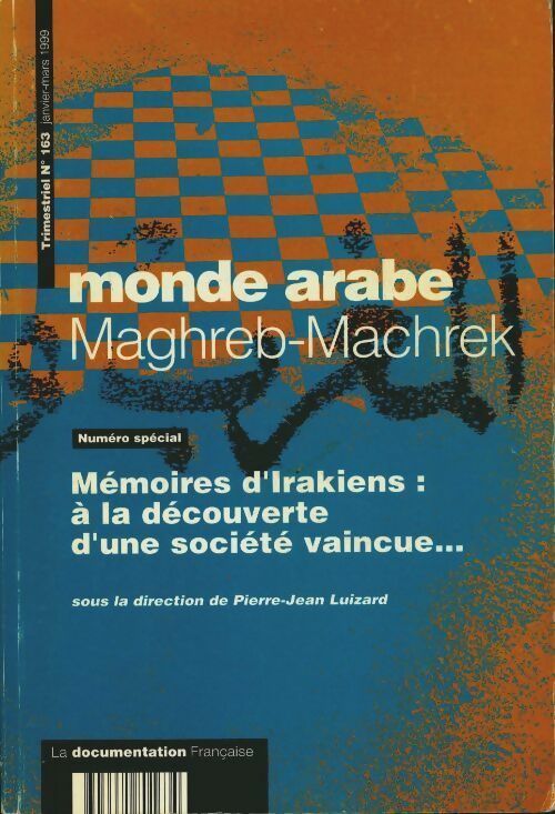 Livrenpoche : Maghreb. Mémoires d'Irakiens à la découverte d'une société vaincue - Collectif - Livre