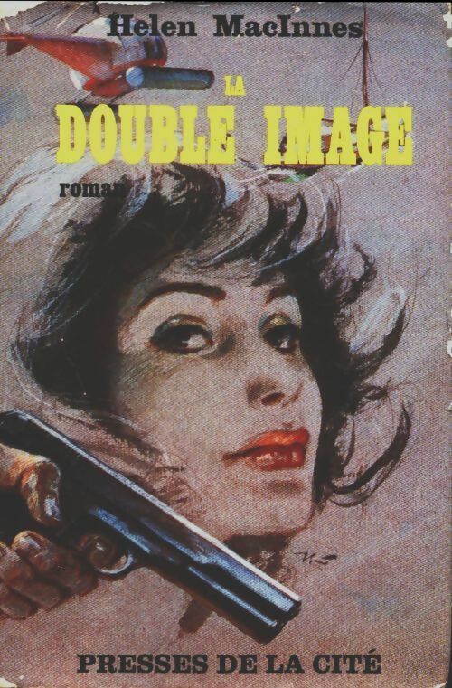 Livrenpoche : La double image - Helen Macinnes - Livre