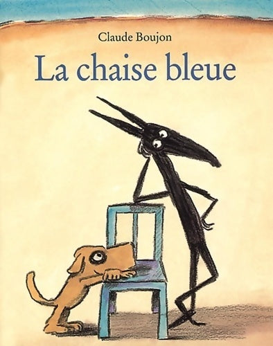 Livrenpoche : La chaise bleue - Claude Boujon - Livre