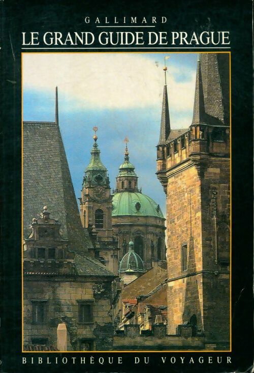 Livrenpoche : Le grand guide de prague 1990 - Bibliothèque Du Voyageur - Livre