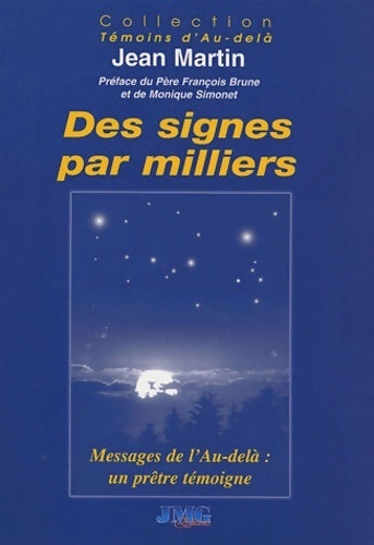 Livrenpoche : Des signes par milliers - Jean Martin - Livre