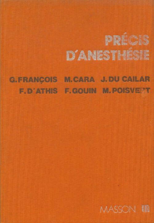Livrenpoche : Précis d'anesthésie - Collectif - Livre