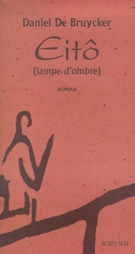 Livrenpoche : Eito : Lampe d'ombre - Daniel De Bruycker - Livre