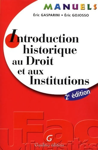 Introduction historique au droit et aux institutions - Eric Gasparini - Livre