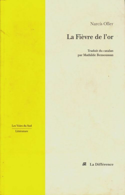 Livrenpoche : La fièvre de l'or - Narcis Oller - Livre