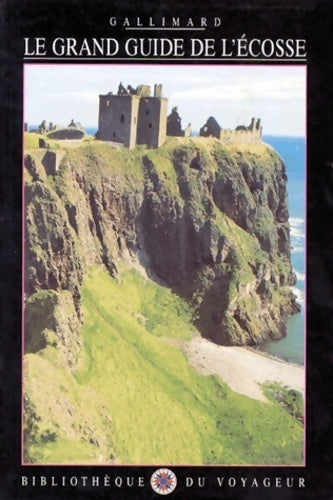 Livrenpoche : Le grand guide de l'ecosse 1990 - Bibliothèque Du Voyageur - Livre