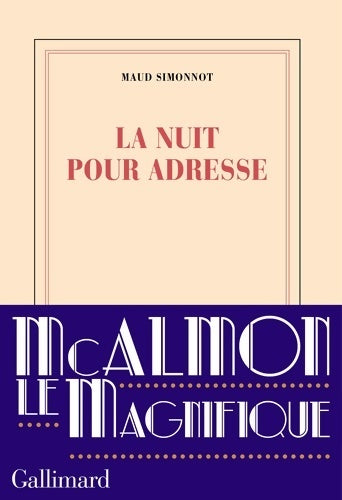 Livrenpoche : La nuit pour adresse - Maud Simonnot - Livre