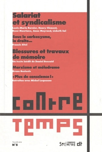 Livrenpoche : Contretemps n°5 : Salariat et syndicalisme - Daniel Bensaïd - Livre