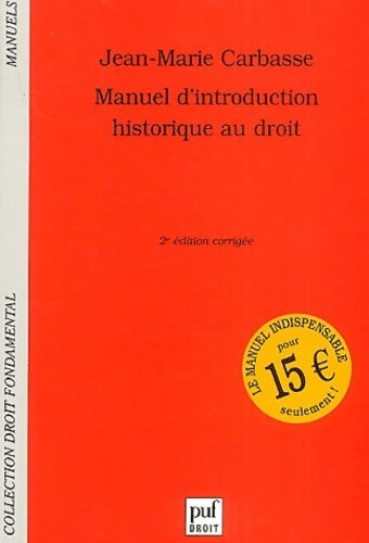 Livrenpoche : Manuel d'introduction historique au droit - Jean-Marie Carbasse - Livre