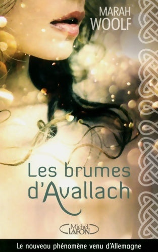 Livrenpoche : Les brumes d'avallach - Marah Woolf - Livre