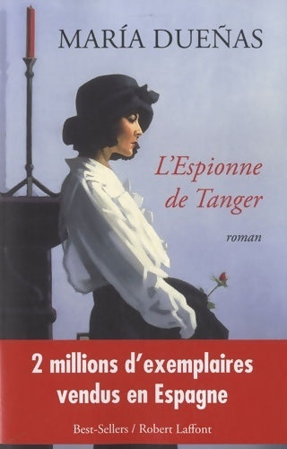 Livrenpoche : L'espionne de Tanger - Maria Duenas - Livre