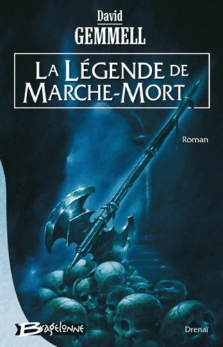 Livrenpoche : Drenaï ? la légende de marche-mort - David Gemmell - Livre