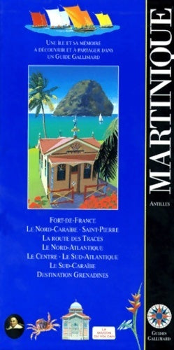 Livrenpoche : Martinique (ancienne édition) - Guide Gallimard, Guide Gallimard - Livre