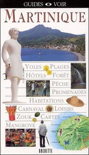 Livrenpoche : Guide voir : Martinique - Guide Voir - Livre