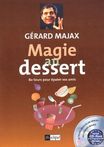 Livrenpoche : Magie au dessert - Gérard Majax - Livre