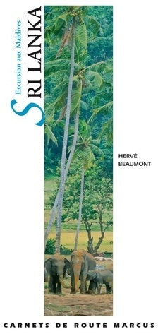 Livrenpoche : Sri lanka : Excursion aux maldives - Hervé Beaumont - Livre