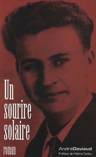 Livrenpoche : Un sourire solaire - Andre Daviaud - Livre