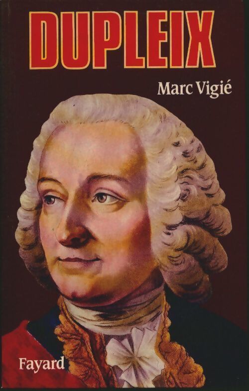 Livrenpoche : Dupleix - Marc Vigié - Livre