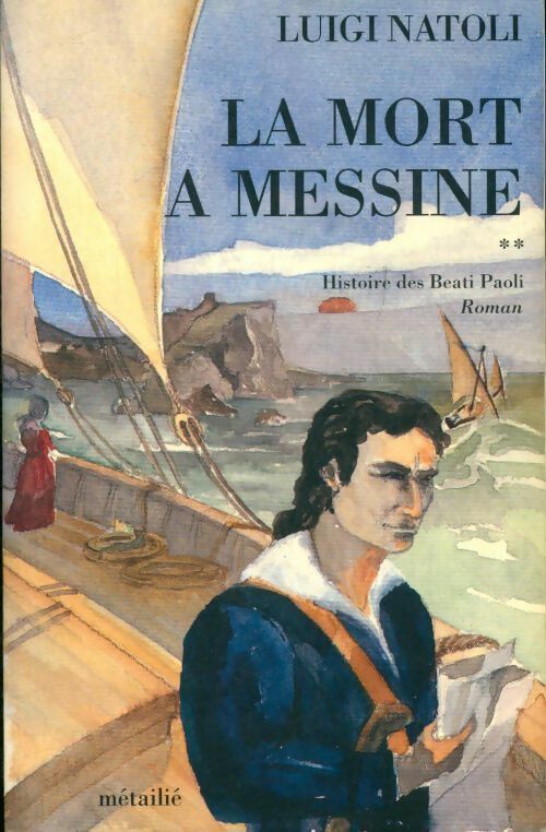 Livrenpoche : Histoire des beati paoli la mort a messine - Luigi Natoli - Livre
