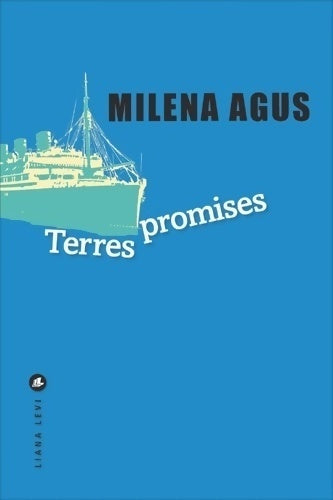 Livrenpoche : Terres promises - Milena Agus - Livre