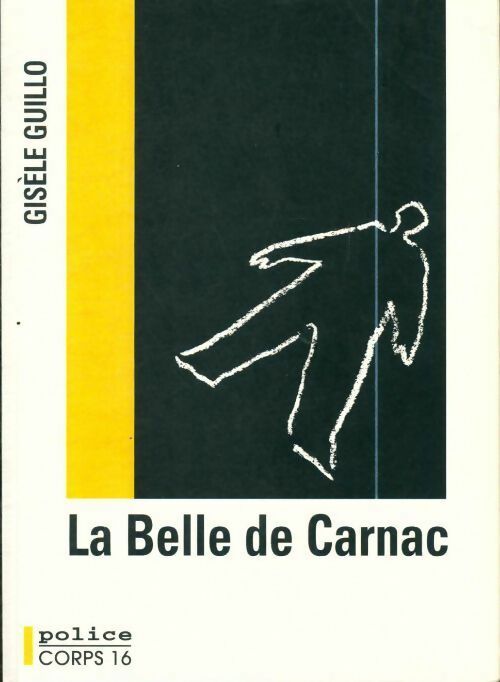Livrenpoche : La belle de Carnac - Gisèle Guillo - Livre