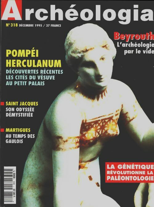 Livrenpoche : Archéologia n°318 : Pompéi Herculanum - Collectif - Livre