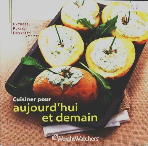 Livrenpoche : Cuisiner pour aujourd'hui et demain - Weight Watchers - Livre