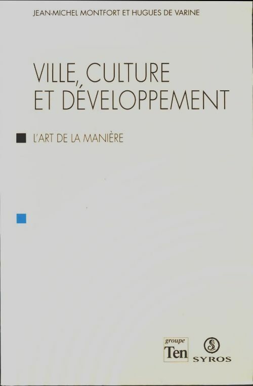 Livrenpoche : Villen culture et développement - Jean-Michel Montfort - Livre