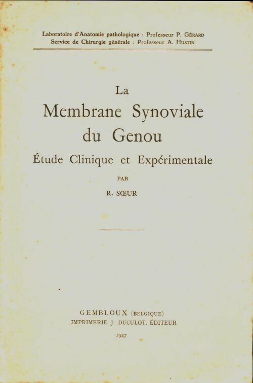Livrenpoche : La membrane synoviale du genou - R. Soeur - Livre