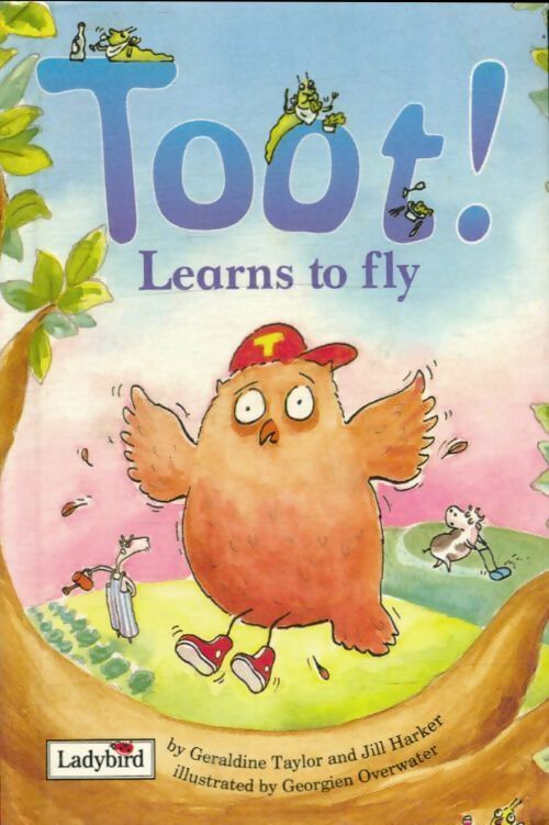 Livrenpoche : Toot ! Learns to fly - Geraldine Taylor - Livre