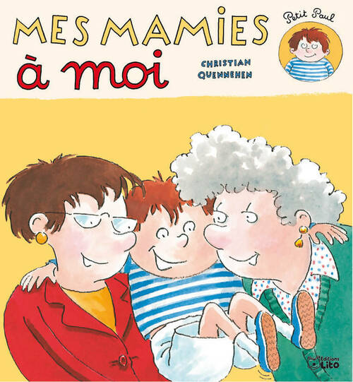 Livrenpoche : Mes mamies à moi - Christian Quennehen - Livre