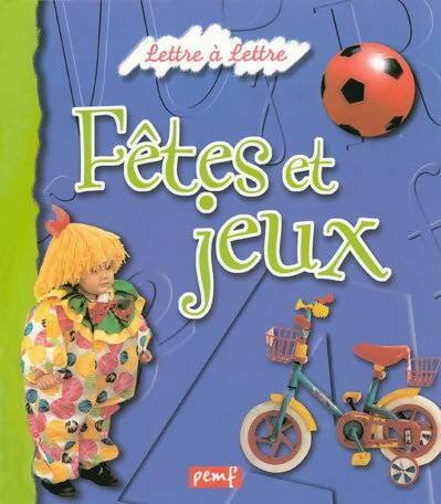 Livrenpoche : Fêtes et jeux - Collectif - Livre