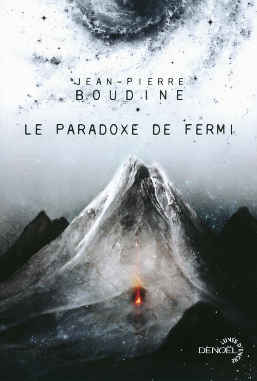 Livrenpoche : Le paradoxe de fermi - Jean-Pierre Boudine - Livre