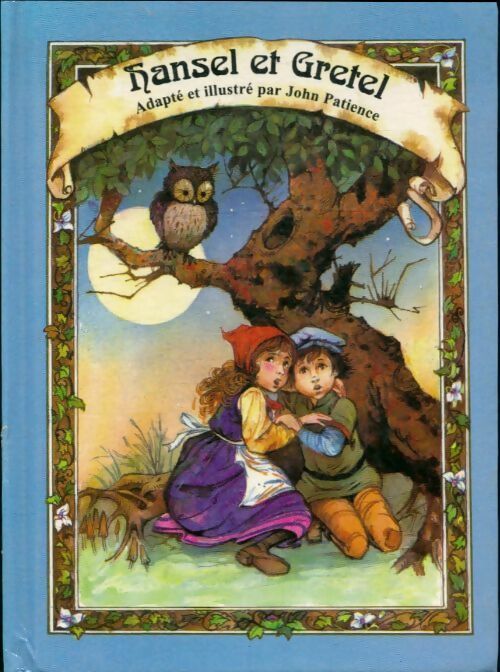 Livrenpoche : Hansel et Gretel - John Patience - Livre
