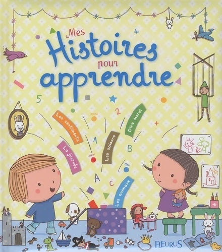 Livrenpoche : Mes histoires pour apprendre - Collectif - Livre