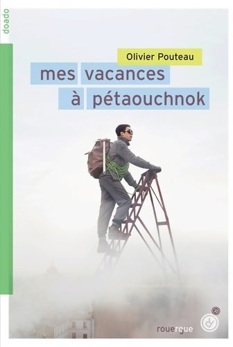 Livrenpoche : Mes vacances à pétaouchnok - Olivier Pouteau - Livre