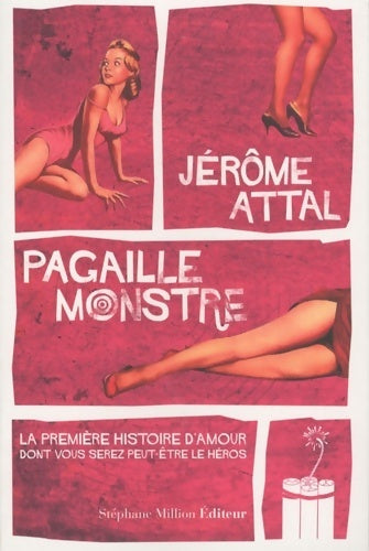 Livrenpoche : Pagaille monstre - Jérôme Attal - Livre