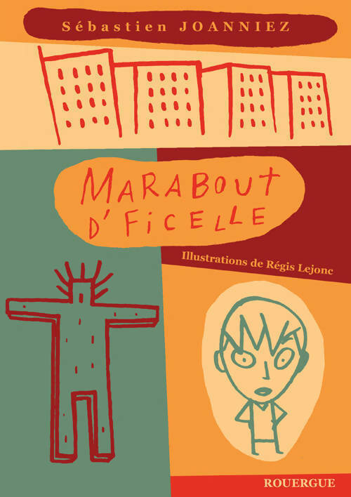 Livrenpoche : Marabout d'ficelle - Sébastien Joanniez - Livre