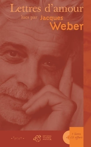 Livrenpoche : Lettres d'amour lues par jacques weber (1cd audio) - Jacques Weber - Livre