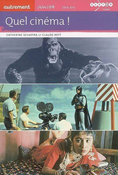 Livrenpoche : Quel cinéma ! - Catherine Schapira - Livre
