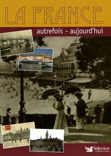 Livrenpoche : La France : Autrefois - aujourd'hui - Jean-Jacques Brisebarre - Livre