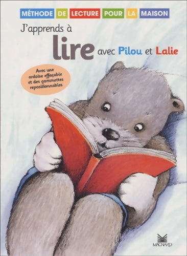 Livrenpoche : J'apprends à lire avec pilou et lalie : Méthode de lecture pour la maison - Françoise Demars - Livre