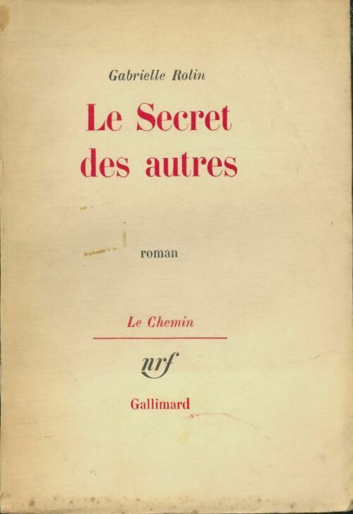 Livrenpoche : Le secret des autres - Gabrielle Rolin - Livre