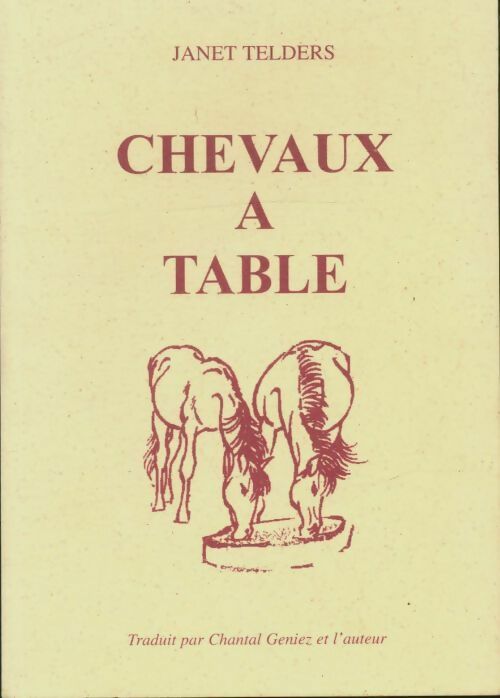Livrenpoche : Chevaux à table - Janet Telders - Livre