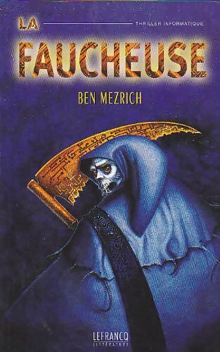 Livrenpoche : La faucheuse - Ben Mezrich - Livre