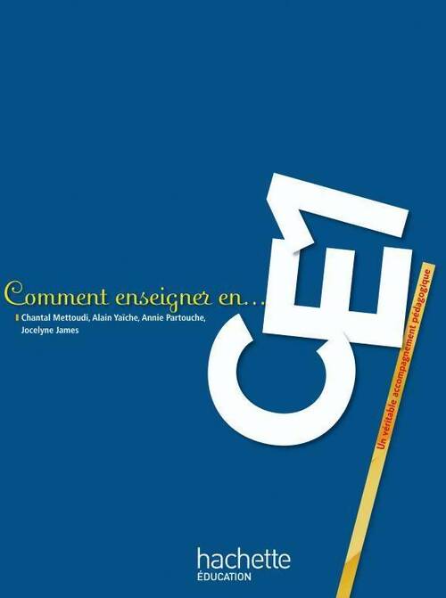 Livrenpoche : Comment enseigner en CE1 - Chantal Mettoudi - Livre